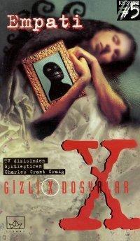 X Files: Empati