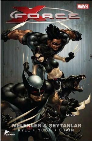 X-Force 1; Melekler ve Şeytanlar