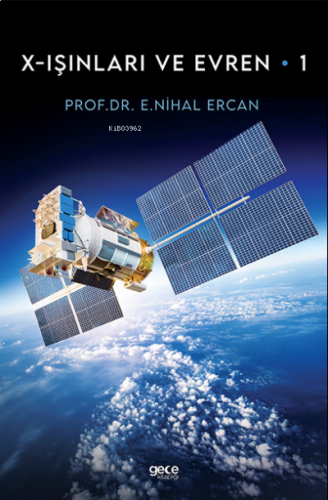 X- Işınları ve Evren-1