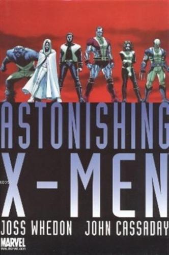 X - Man Astonishing Omnibus Koleksiyon Kitabı; (1'den 24'e Kadar Tüm Sayılar)
