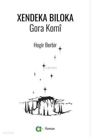 Xendeka Biloka - Gora Komî