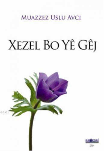 Xezel Bo Yê Gêj