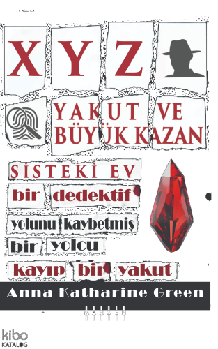 XYZ - Yakut ve Büyük Kazan - Sisteki Ev