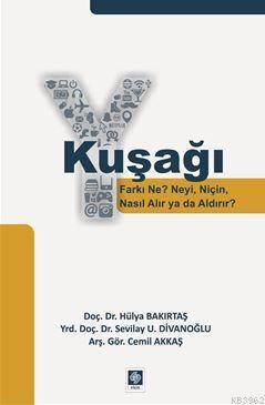 Y Kuşağı Farkı Ne? Neyi, Niçin, Nasıl Alır ya da Aldırır