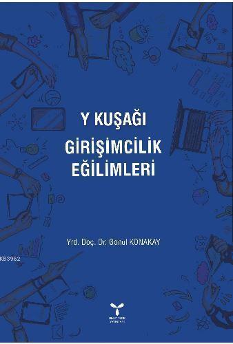 Y Kuşağı Girişimcilik Eğilimleri