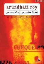 Ya Çek Defteri Ya Cruise Füzesi; David Barsamıan'la Konuşmalar