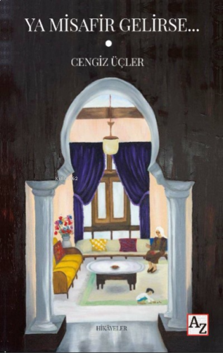 Ya Misafir Gelirse…