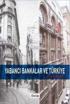 Yabancı Bankalar ve Türkiye