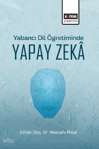 Yabancı Dil Öğretiminde Yapay Zekâ