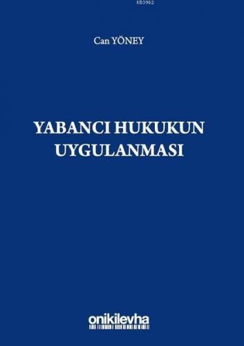Yabancı Hukukun Uygulanması
