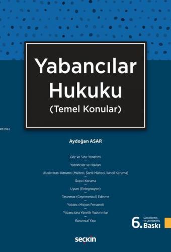 Yabancılar Hukuku; Temel Konular