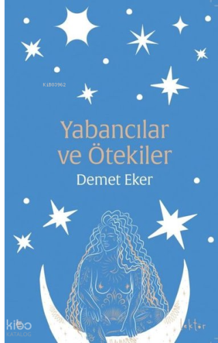 Yabancılar ve Ötekiler