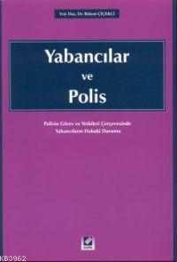 Yabancılar ve Polis