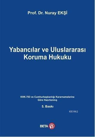 Yabancılar ve Uluslararası Koruma Hukuku