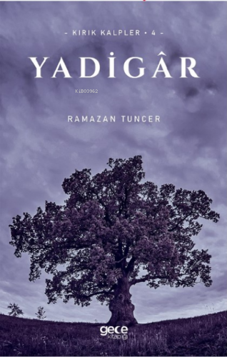 Yadigar ;Kırık Kalpler 4