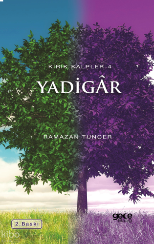 Yadigar;Kırık Kalpler 4