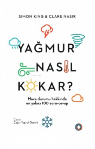 Yağmur Nasıl Kokar?