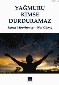 Yağmuru Kimse Durduramaz