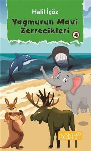 Yağmurun Mavi Zerrecikleri 4