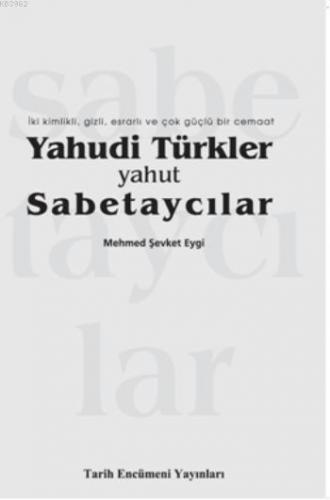 Yahudi Türkler Yahut Sabetaycılar