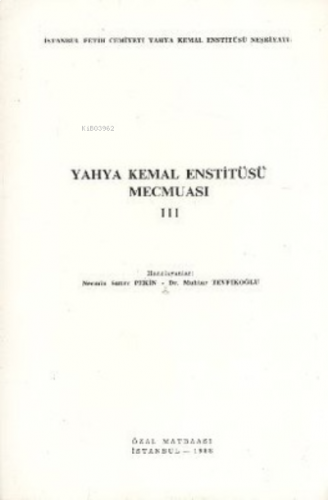 Yahya Kemal Enstitüsü Mecmuası 3. Cilt