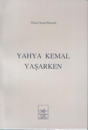 Yahya Kemal Yaşarken