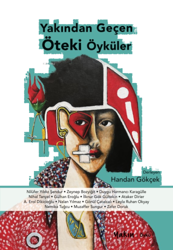 Yakından Geçen Öteki Öyküler