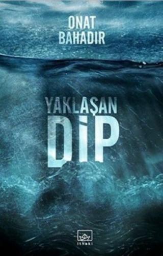 Yaklaşan Dip