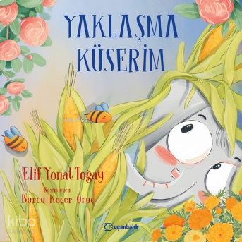 Yaklaşma Küserim
