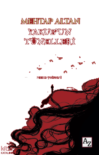 Yakub’un Tünelleri