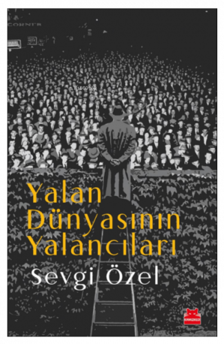 Yalan Dünyasının Yalancıları