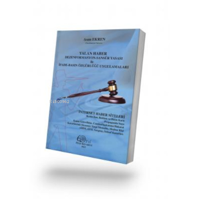 Yalan Haber Dezenformasyon Sansür Yasası
