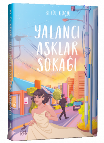 Yalancı Aşklar Sokağı