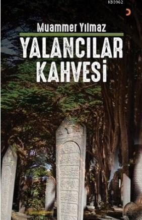 Yalancılar Kahvesi