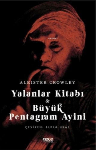 Yalanlar Kitabı - Büyük Pentagram Ayini