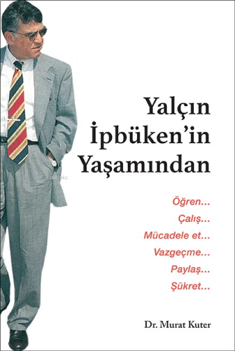 Yalçın İpbüken'in Yaşamından
