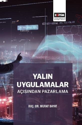 Yalın Uygulamalar Açısından Pazarlama