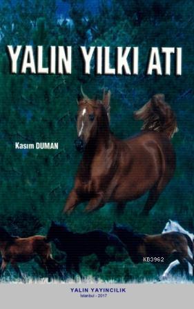 Yalın Yılkı Atı