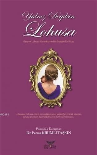 Yalnız Değilsin Lohusa