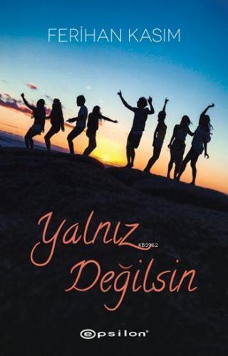 Yalnız Değilsin