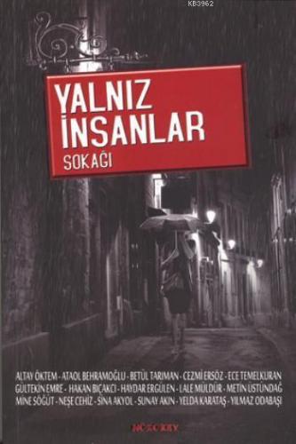 Yalnız İnsanlar Sokağı