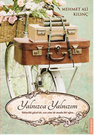 Yalnızca Yalnızım