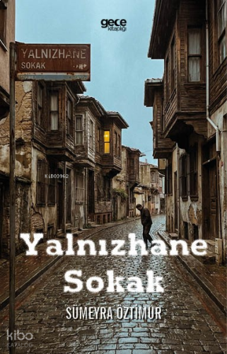 Yalnızhane Sokak