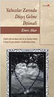 Yalnızlar Zarında Düşeş Gelme İhtimali