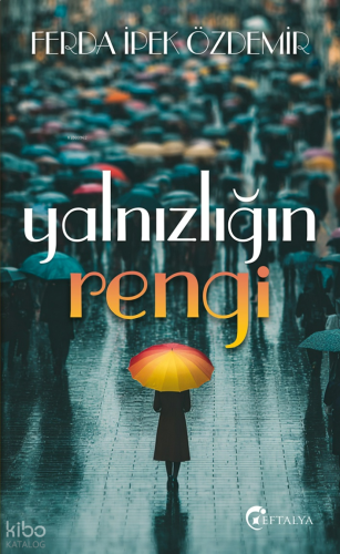 Yalnızlığın Rengi