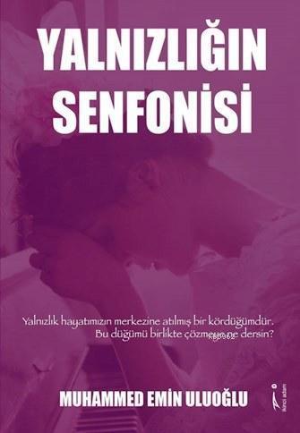 Yalnızlığın Senfonisi