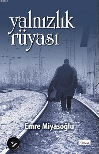 Yalnızlık Rüyası