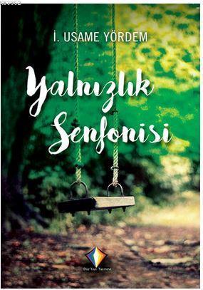 Yalnızlık Senfonisi