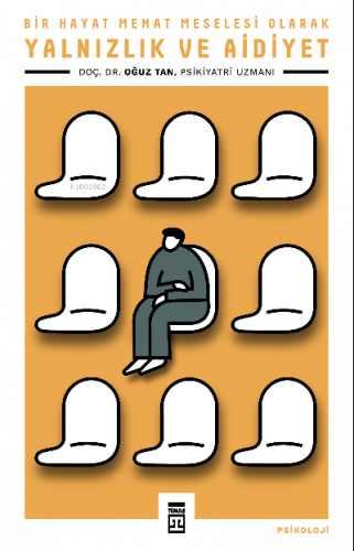 Yalnızlık ve Aidiyet