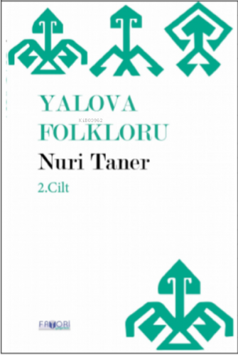 Yalova Folkloru;Cilt 2